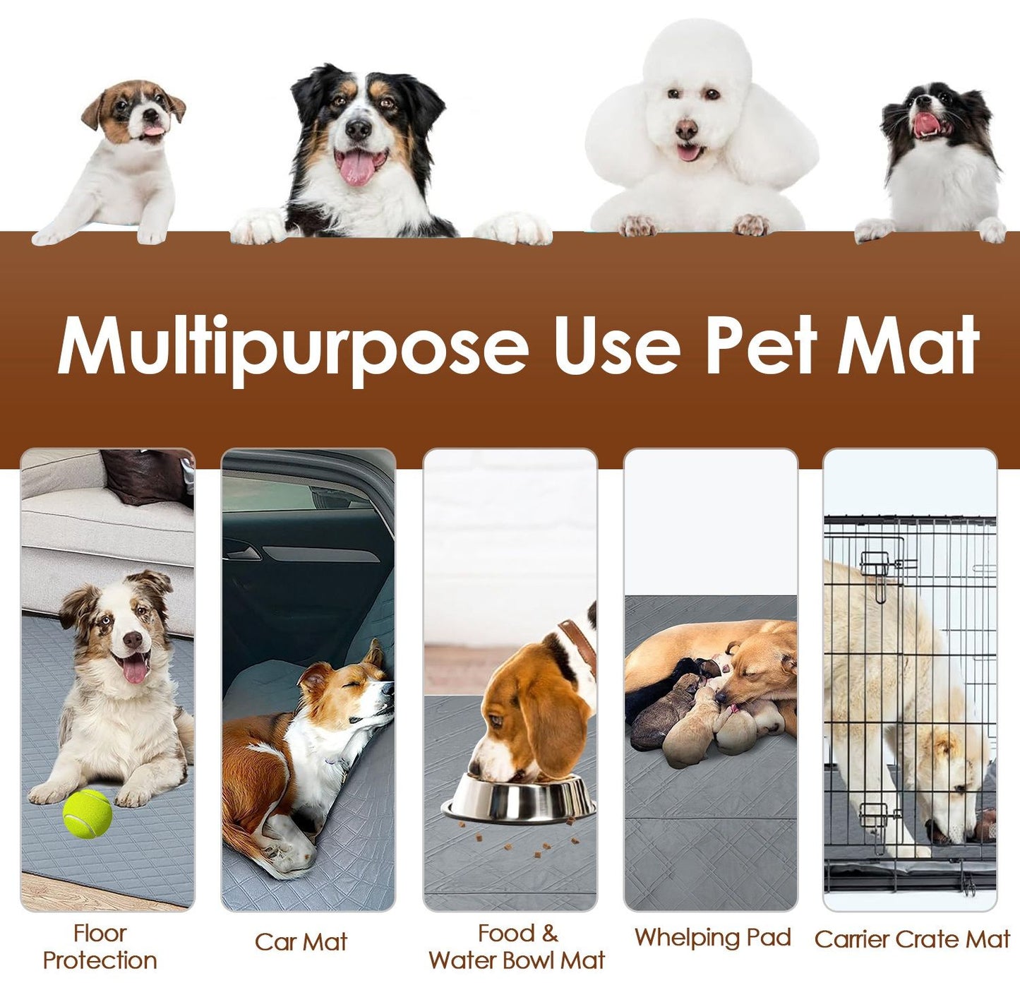 Five-panel graphic showing pad used as floor, car, bowl, whelping and crate mat