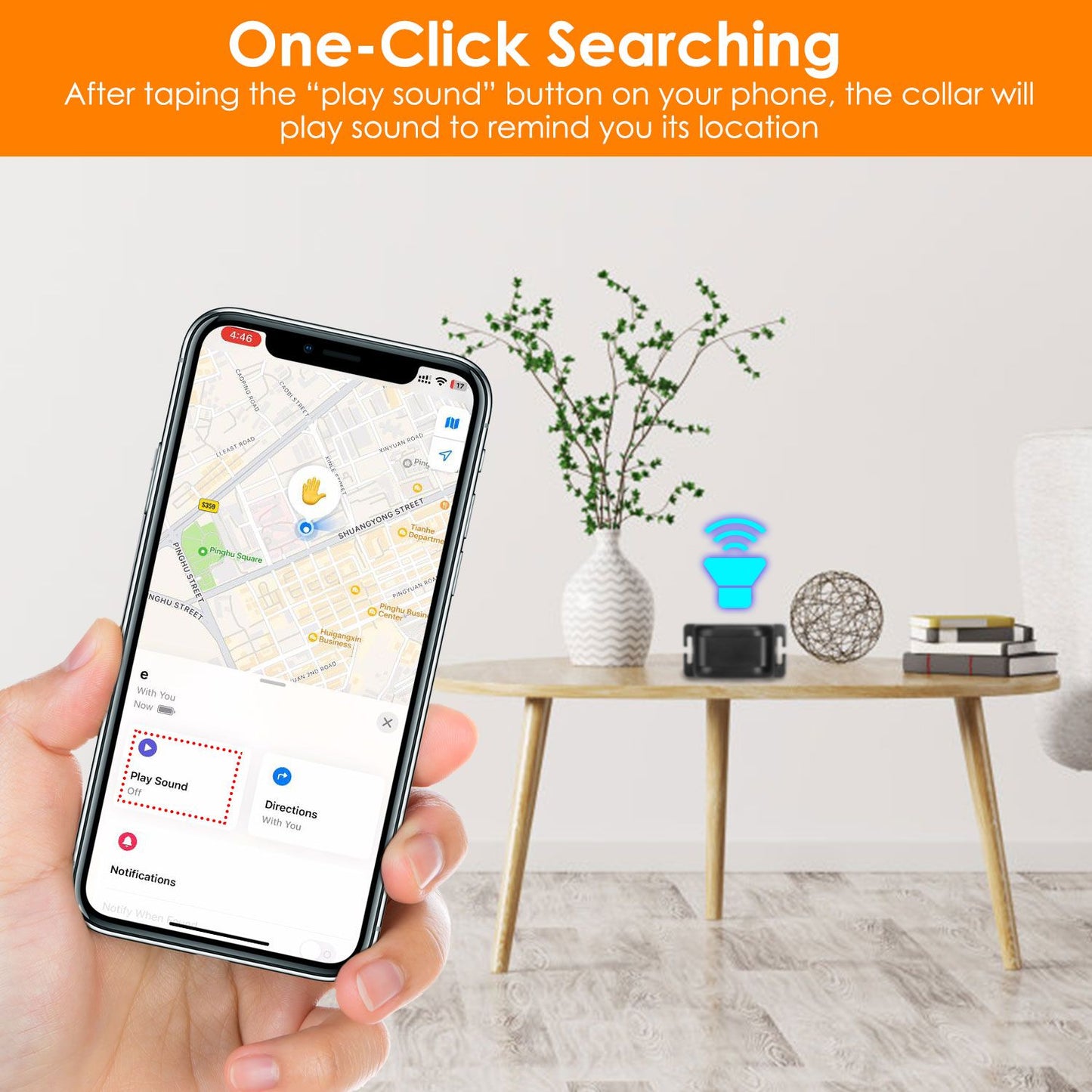 Phone app play-sound feature with receiver collar on table to show one-click searching