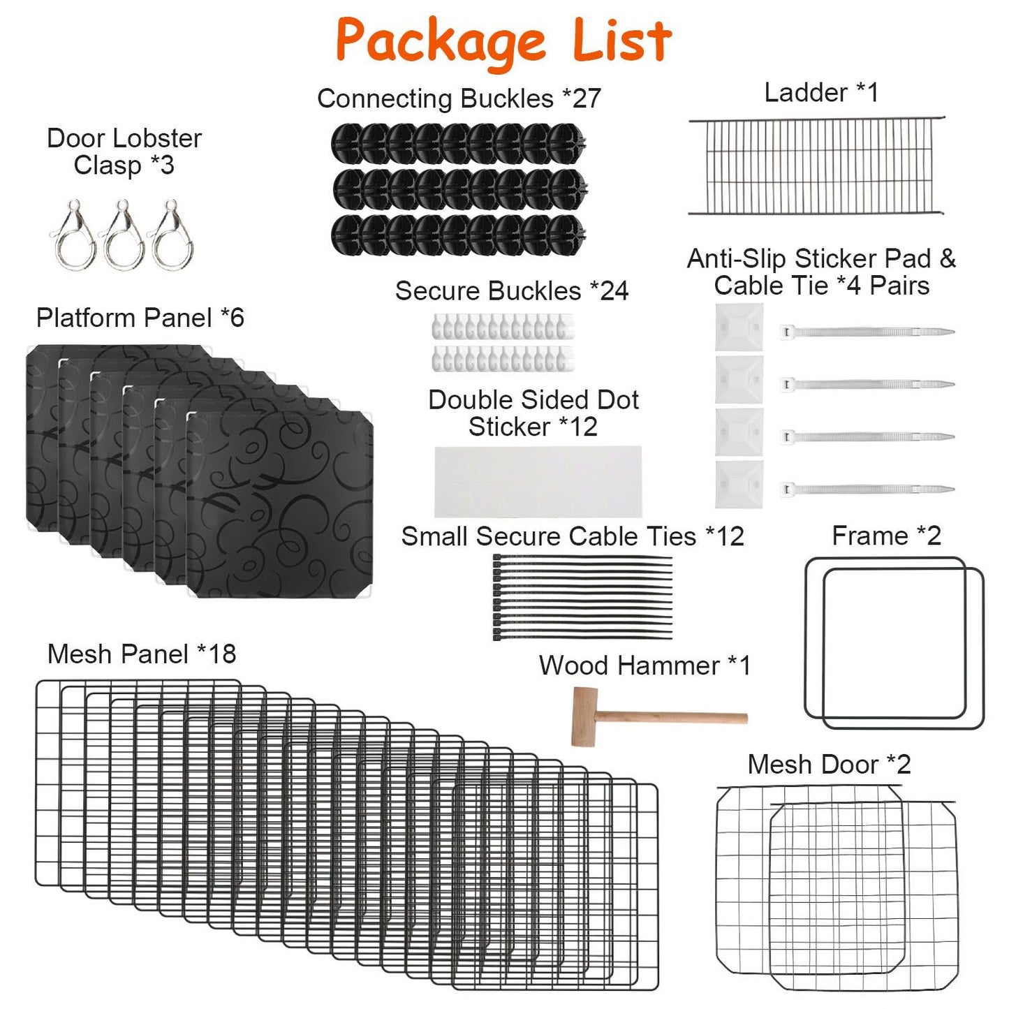Package contents layout showing mesh panels, platform panels, frames, ladder, buckles, ties and wood hammer
