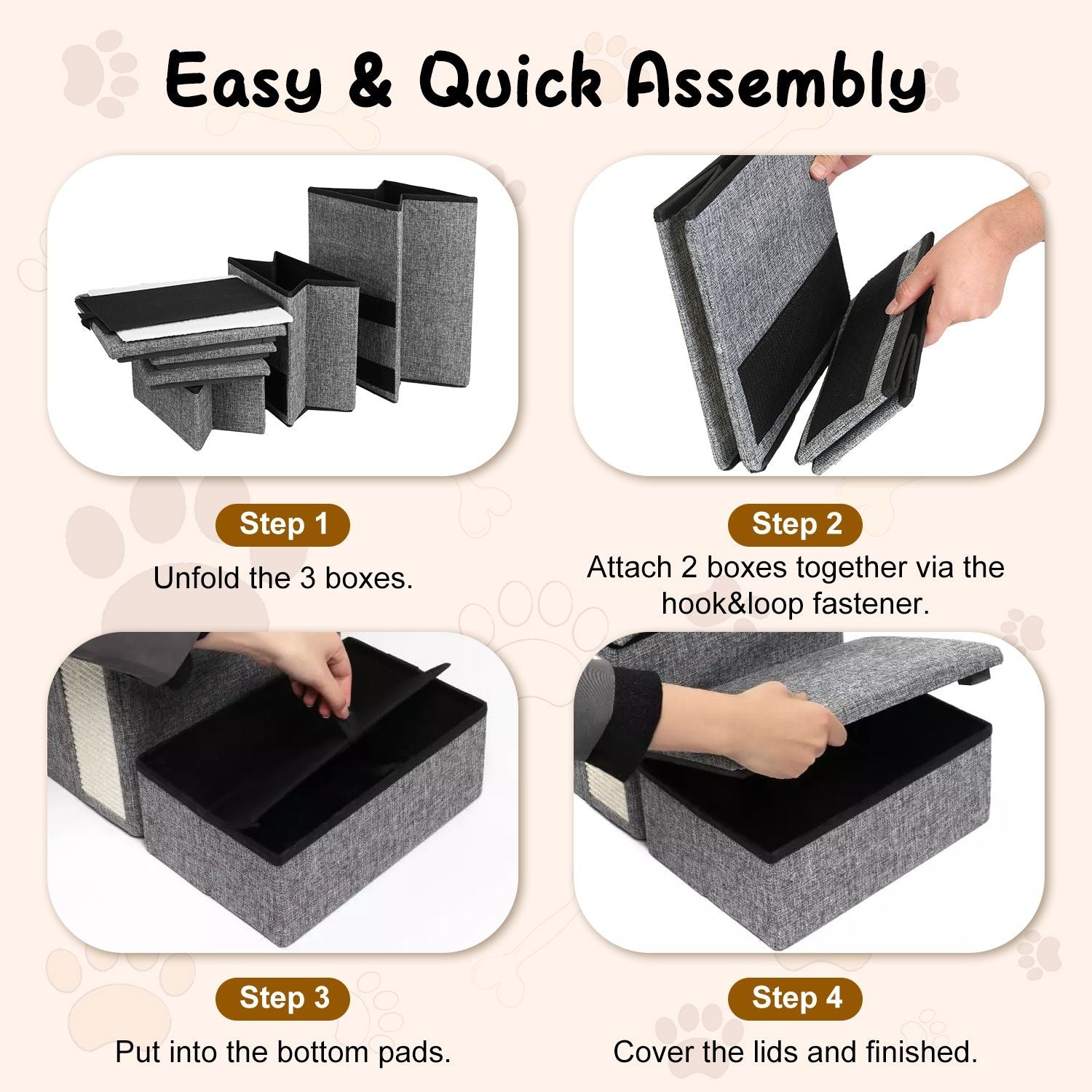 Four-step assembly images: unfold boxes, attach with hook and loop, insert bottom pads, and replace lids