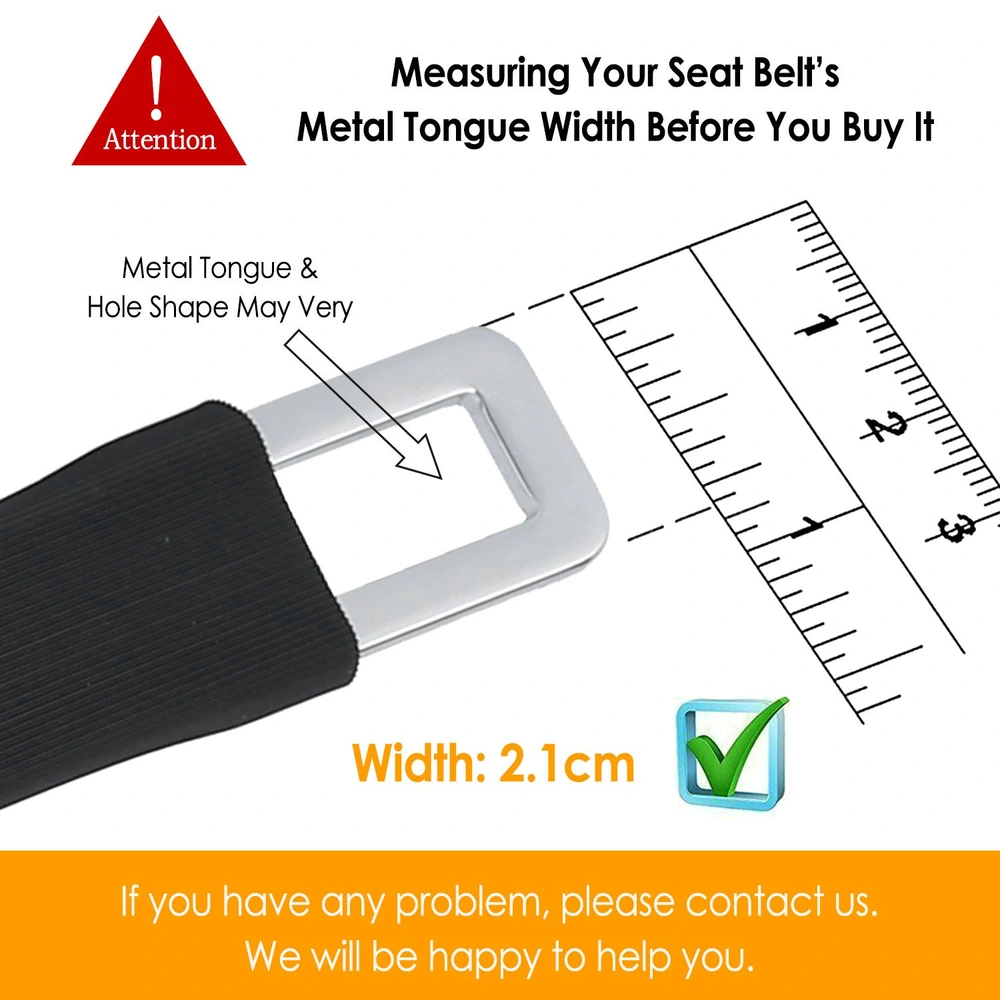 Close-up of a seat belt's metal tongue showing a width measurement of 2.1 cm, with a cautionary note emphasizing the importance of measuring before purchase.